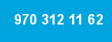 970 312 11 62 970 312 11 62